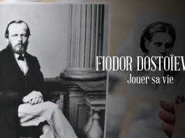Fiodor Dostoevski - Jouer sa vie